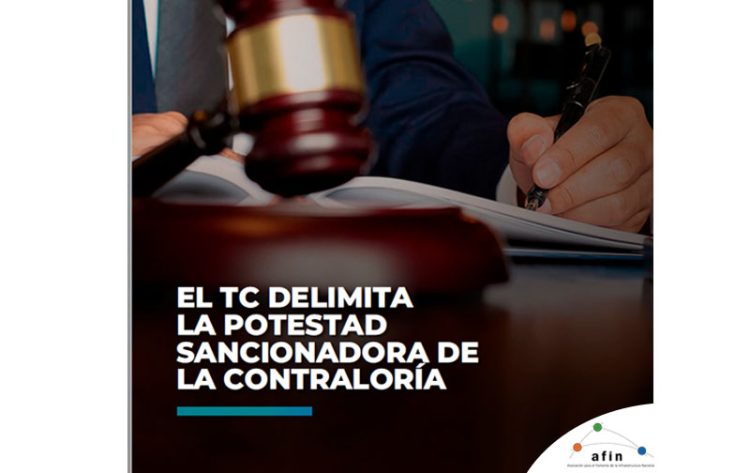 Informe legal | El TC delimita la potestad sancionadora de la Contraloría