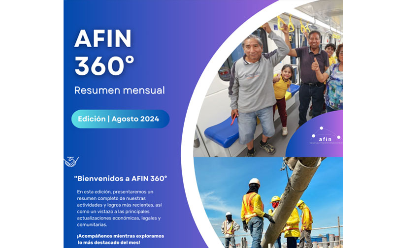 AFIN 360 | Revive nuestras actividades del mes de agosto 2024