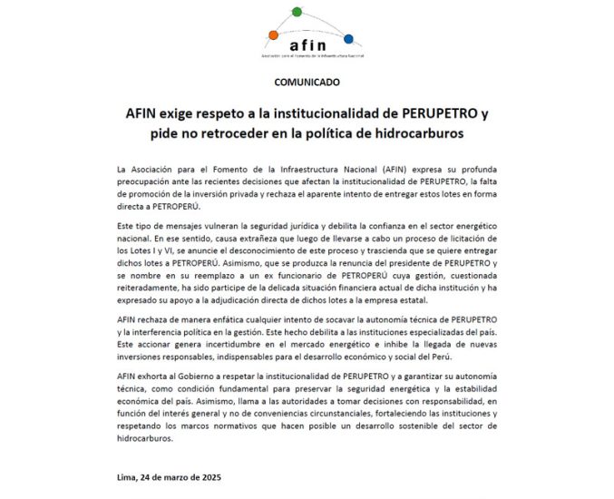 AFIN exige respeto a la institucionalidad de PERUPETRO y pide no retroceder en la política de hidrocarburos