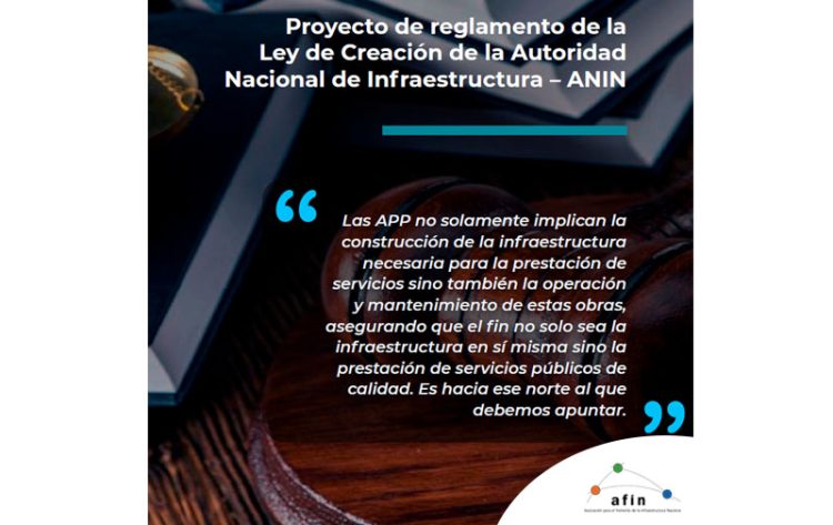 Artículo legal: Proyecto de reglamento de la Ley de Creación de la Autoridad Nacional de Infraestructura – ANIN