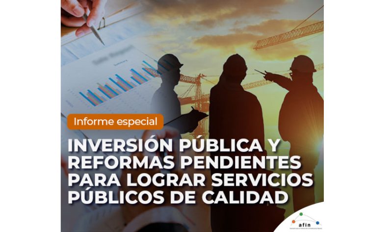 Inversión pública y reformas pendientes para lograr servicios públicos de calidad | Informe especial