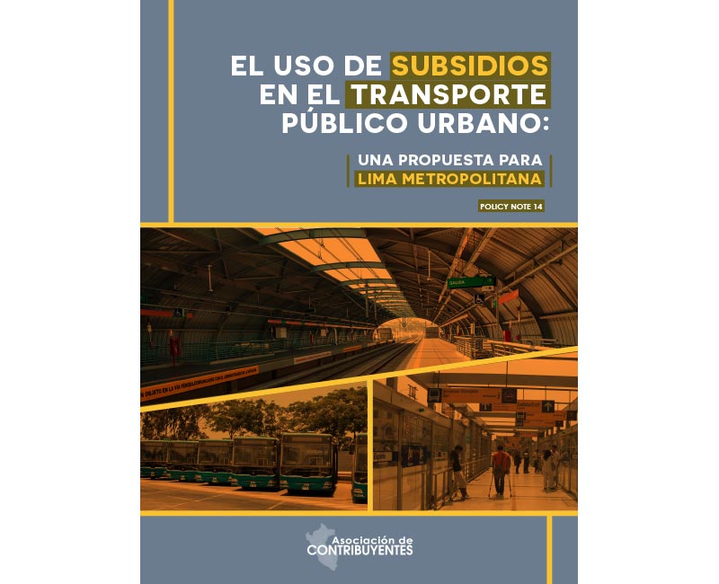 El uso de subsidios en el transporte público urbano: una propuesta para Lima Metropolitana