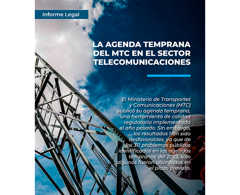 Informe legal |  La agenda temprana del MTC en el sector telecomunicaciones