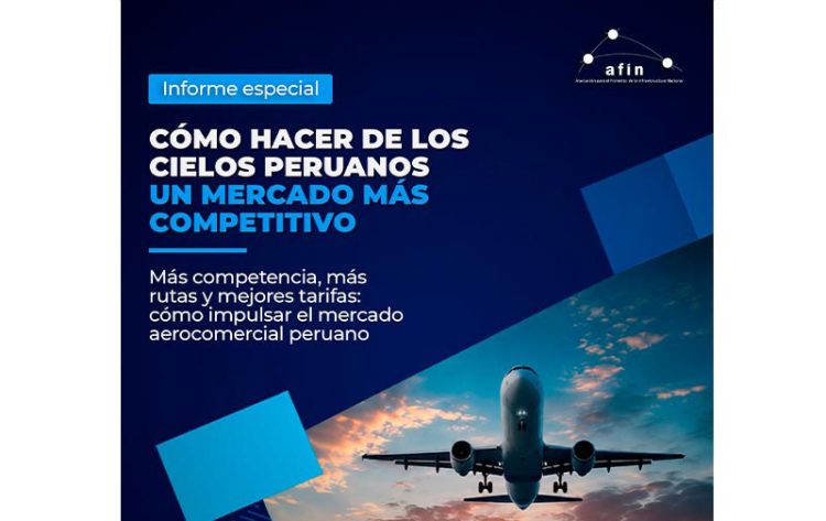 Cómo hacer de los cielos peruanos un mercado más competitivo | Informe especial