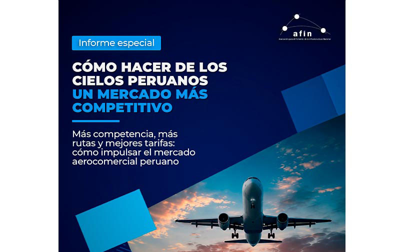 Cómo hacer de los cielos peruanos un mercado más competitivo | Informe especial